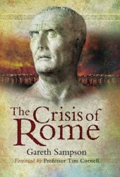 book Crisis of Rome: The Jugurthine and Northern Wars and the Rise of Marius