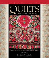 book Quilts Around the World: The Story of Quilting from Alabama to Zimbabwe