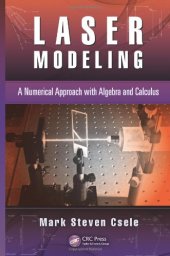 book Laser Modeling: A Numerical Approach with Algebra and Calculus