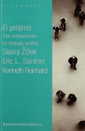 book El prójimo : tres indagaciones en teología política