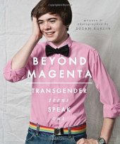 book Beyond Magenta: Transgender Teens Speak Out