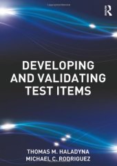 book Developing and Validating Test Items