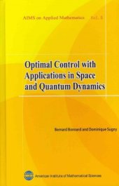 book Optimal Control with Applications in Space and Quantum Dynamics