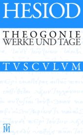 book Theogonie / Werke und Tage: Griechisch - Deutsch