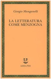 book La letteratura come menzogna