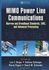 book MIMO Power Line Communications: Narrow and Broadband Standards, EMC, and Advanced Processing