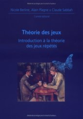 book Théorie des jeux : Introduction à la théorie des jeux répétés