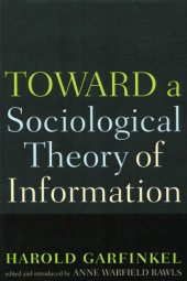 book Toward a Sociological Theory of Information