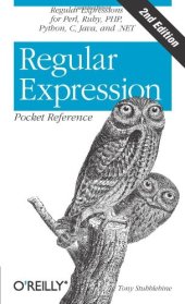 book Regular Expression Pocket Reference: Regular Expressions for Perl, Ruby, PHP, Python, C, Java and .NET