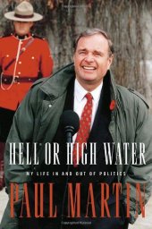 book Hell or High Water: My Life in and out of Politics