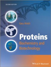 book Proteins: Biochemistry and Biotechnology