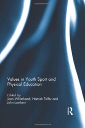 book Values in Youth Sport and Physical Education