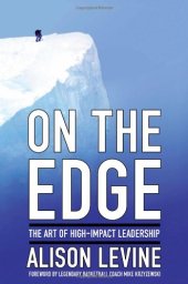 book On the Edge: The Art of High-Impact Leadership