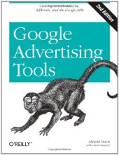 book Google Advertising Tools: Cashing in with AdSense and AdWords