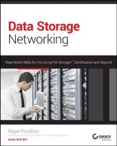 book Data Storage Networking: Real World Skills for the CompTIA Storage+ Certification and Beyond