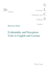 book Evidentiality and Perception Verbs in English and German