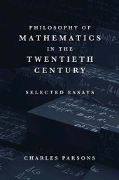 book Philosophy of Mathematics in the Twentieth Century: Selected Essays