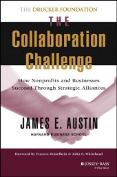 book The Collaboration Challenge: How Nonprofits and Businesses Succeed Through Strategic Alliances