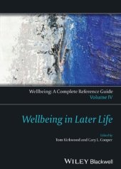 book Wellbeing: A Complete Reference Guide, Wellbeing in Later Life Volume IV