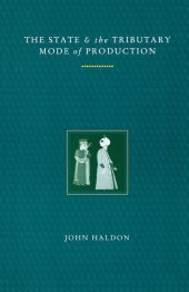 book The State and the Tributary Mode of Production