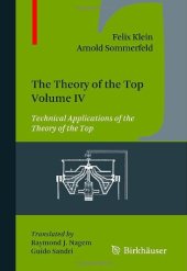 book The Theory of the Top. Volume IV: Technical Applications of the Theory of the Top