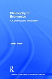 book Philosophy of Economics: A Contemporary Introduction