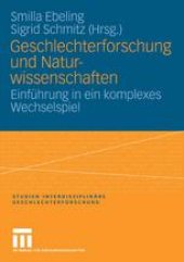 book Geschlechterforschung und Naturwissenschaften: Einführung in ein komplexes Wechselspiel