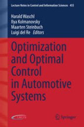book Optimization and Optimal Control in Automotive Systems