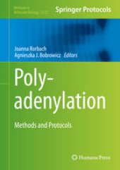 book Polyadenylation: Methods and Protocols