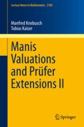 book Manis Valuations and Prüfer Extensions II