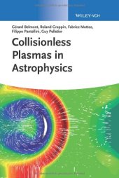 book Collisionless Plasmas in Astrophysics