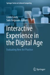 book Interactive Experience in the Digital Age: Evaluating New Art Practice