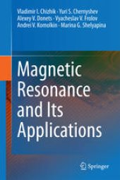 book Magnetic Resonance and Its Applications