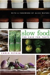 book Slow Food : the case for taste