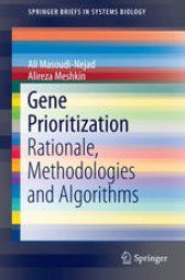 book Gene Prioritization: Rationale, Methodologies and Algorithms