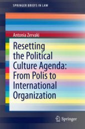 book Resetting the Political Culture Agenda: From Polis to International Organization