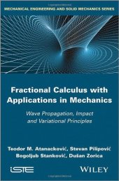 book Fractional Calculus with Applications in Mechanics: Wave Propagation, Impact and Variational Principles