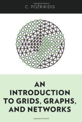 book An Introduction to Grids, Graphs, and Networks