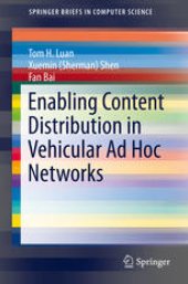 book Enabling Content Distribution in Vehicular Ad Hoc Networks