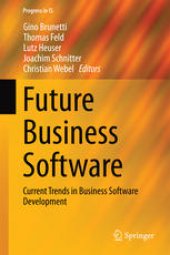 book Future Business Software: Current Trends in Business Software Development