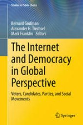 book The Internet and Democracy in Global Perspective: Voters, Candidates, Parties, and Social Movements