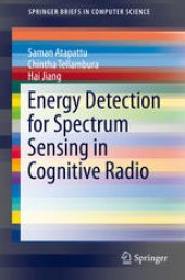 book Energy Detection for Spectrum Sensing in Cognitive Radio