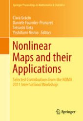 book Nonlinear Maps and their Applications: Selected Contributions from the NOMA 2011 International Workshop