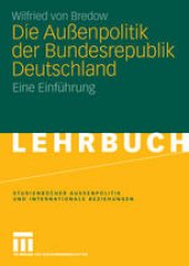 book Die Außenpolitik der Bundesrepublik Deutschland: Eine Einführung