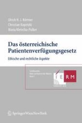 book Das österreichische Patientenverfügungsgesetz: Ethische und rechtliche Aspekte