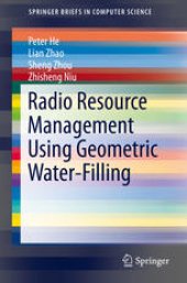 book Radio Resource Management Using Geometric Water-Filling