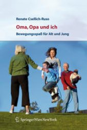 book Oma, Opa und ich: Bewegungsspaß für Alt und Jung