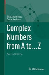 book Complex Numbers from A to ... Z