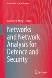 book Networks and Network Analysis for Defence and Security