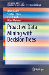 book Proactive Data Mining with Decision Trees